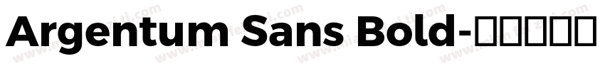 Argentum Sans Bold字体转换